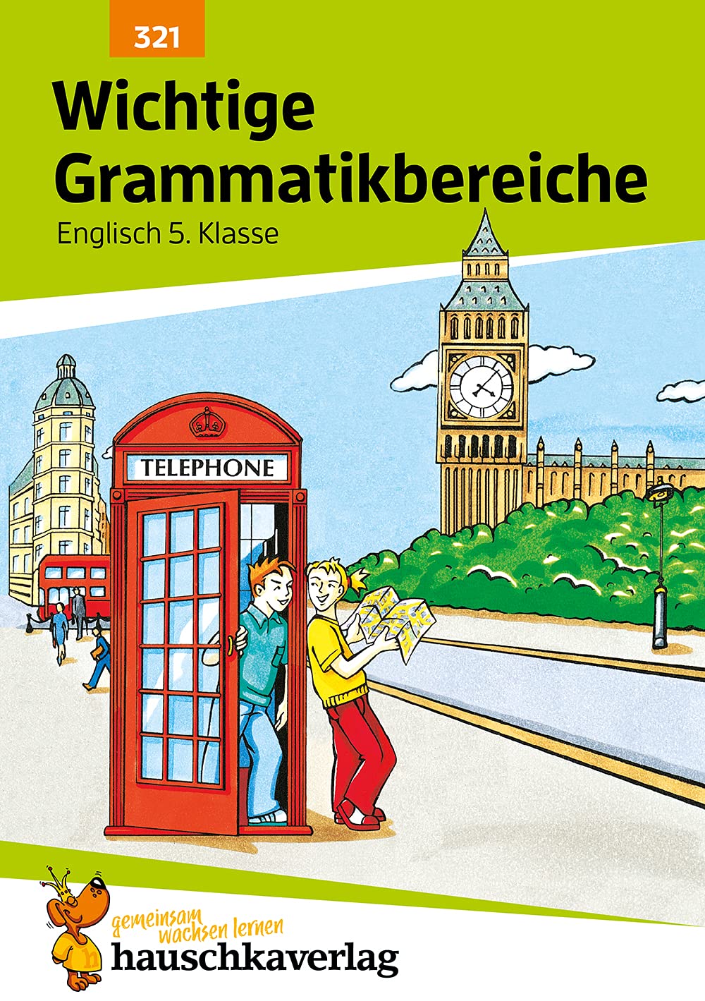Englisch. Wichtige Grammatikbereiche (1. Englischjahr) Foreign Languages ​​& Dictionaries