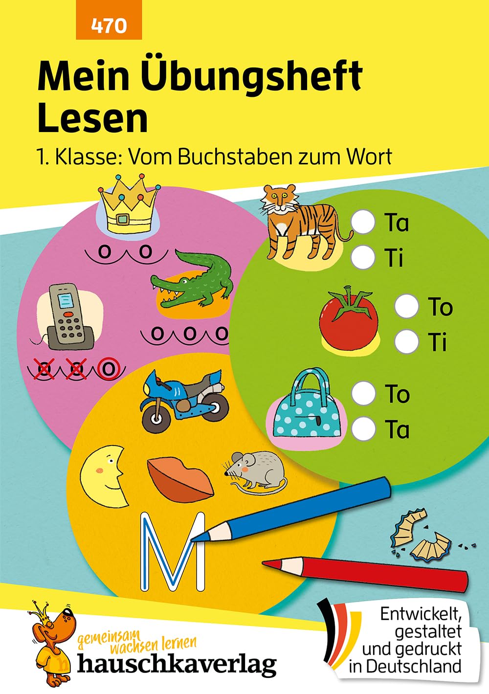Mein Übungsheft Lesen 1. Klasse: Vom Buchstaben zum Wort Study Guides