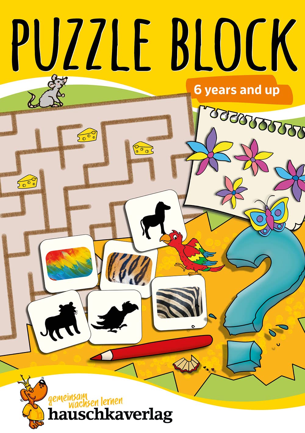 Puzzle Activity Book from 6 Years: Colourful Preschool Activity Books with Puzzle Fun - Labyrinth, Sudoku, Search and Find Books for Children, ... & Logical Thinking: Puzzle Activity Books Leisure & Fun
