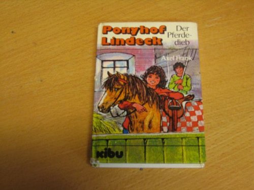 Product Image: Ponyhof Lindeck - Der Pferdedieb