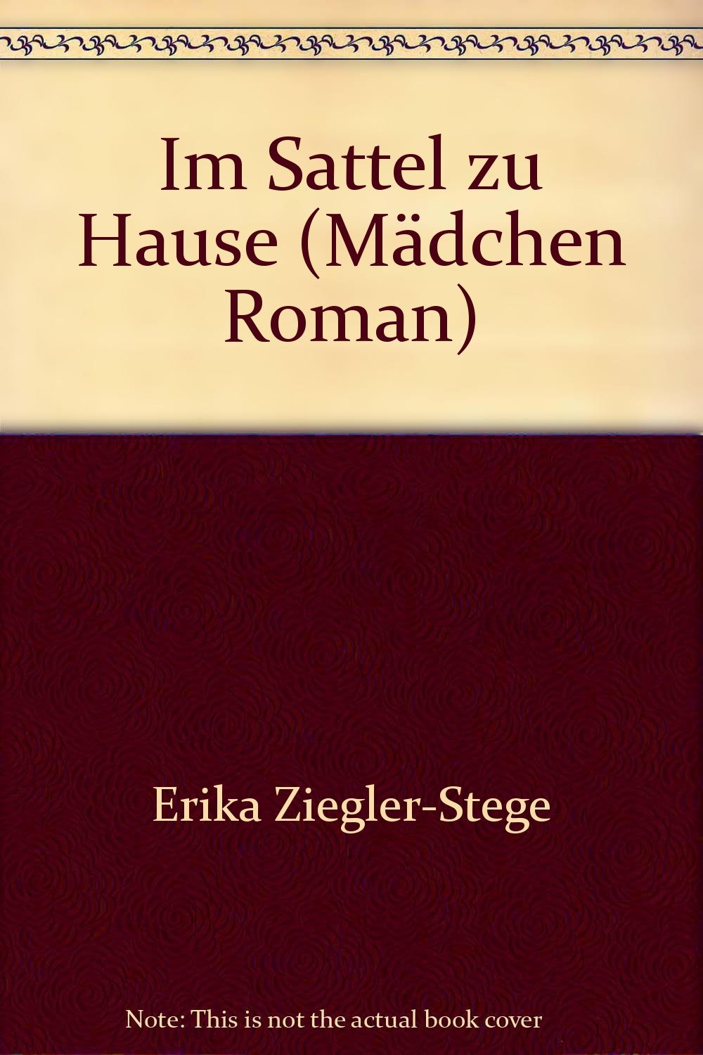 Im Sattel zu Hause (Mädchen Roman) Books