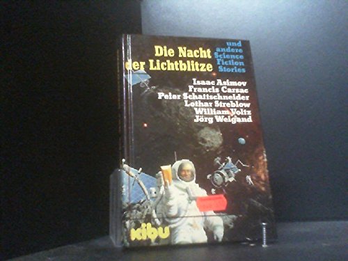 Die Nacht der Lichtblitze und andere Science Fiction Stories Books