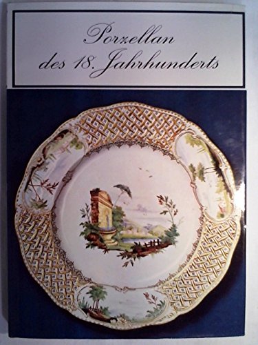Porzellan der europäischen Manufakturen im 18. Jahrhundert Books