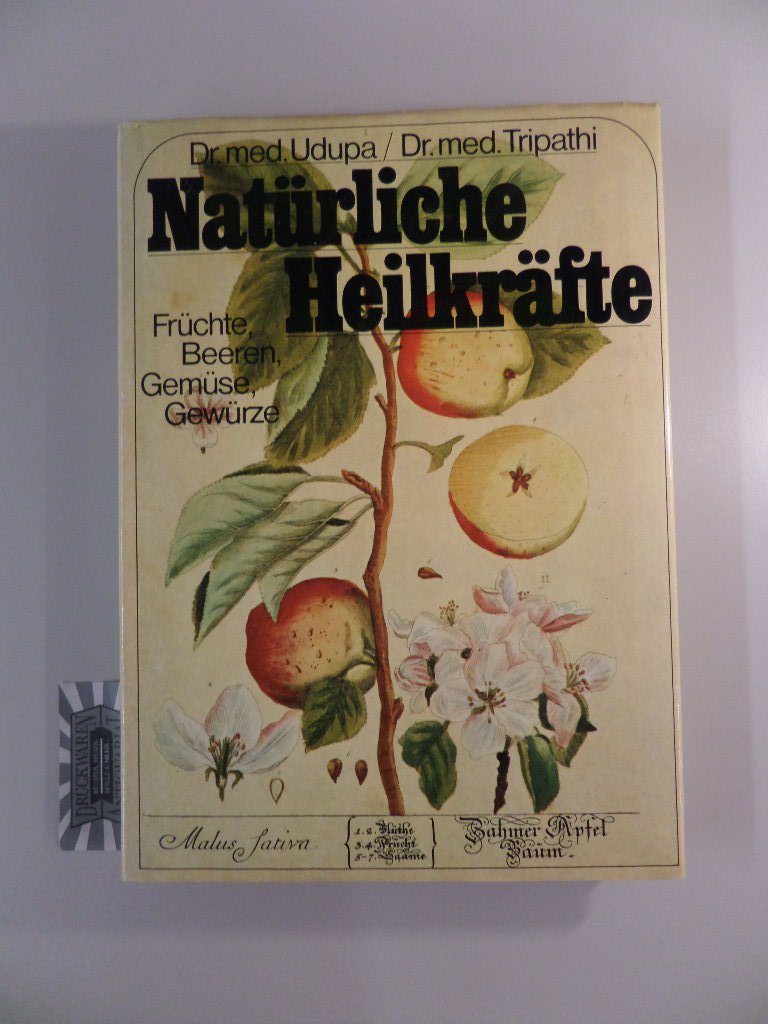 Natürliche Heilkräfte - Früchte, Beeren, Gemüse, Gewürze Medicine