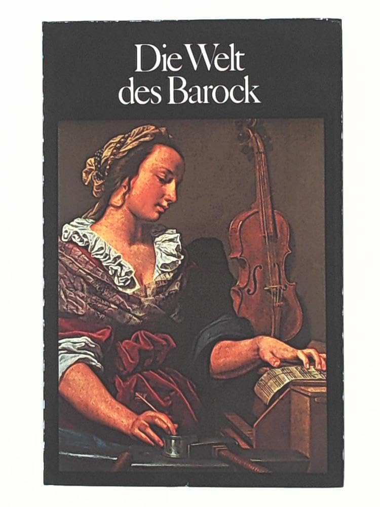 Große Kulturepochen in Texten, Bildern und Zeugnissen: Die Welt des Barock Film, Art & Culture