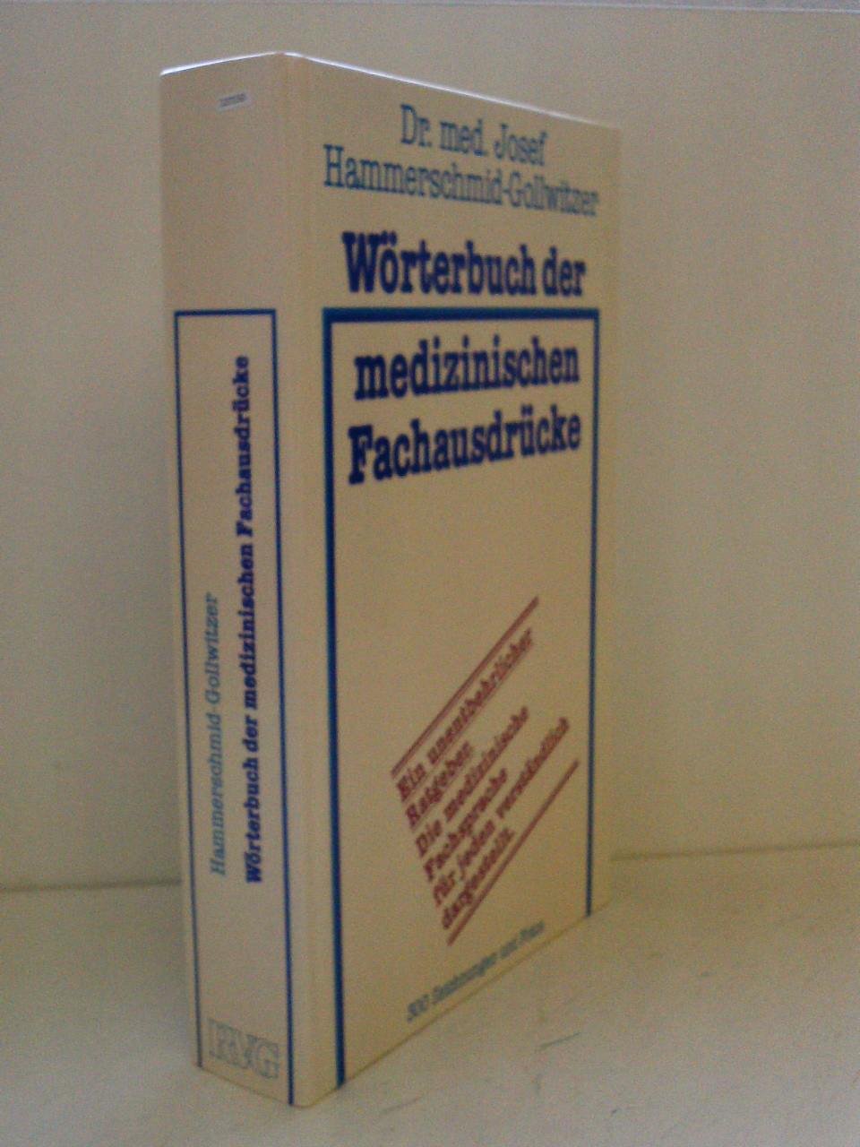 Wörterbuch der medizinischen Fachausdrücke Medicine