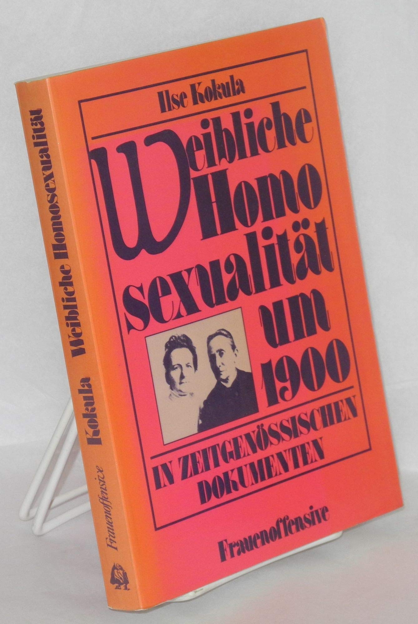 Weibliche Homosexualität um 1900 in zeitgenössischen Dokumenten Social Sciences