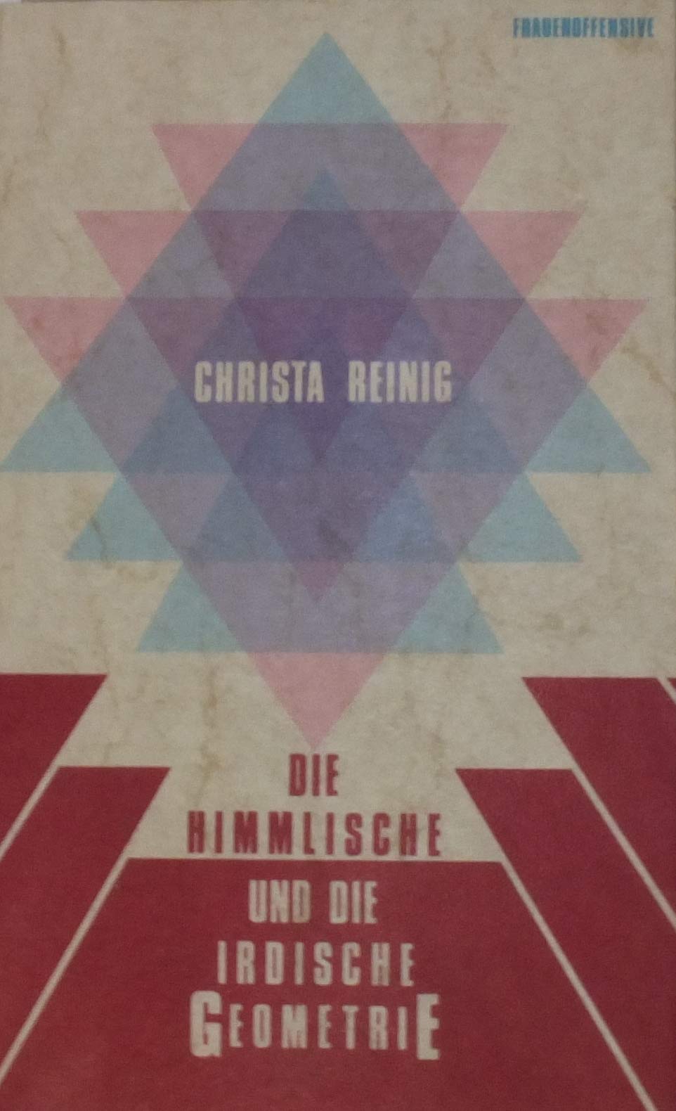Die himmlische und die irdische Geometrie Classics