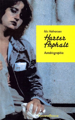 Harter Asphalt: Autobiographie Memories