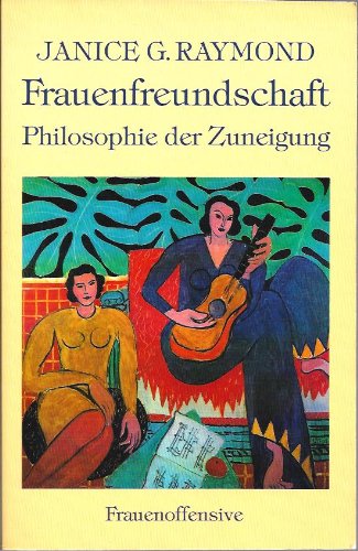 Frauenfreundschaft. Philosophie der Zuneigung Philosophy