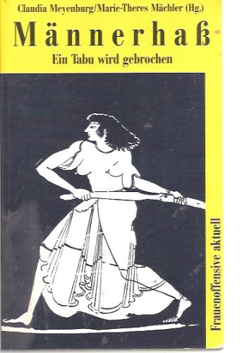 Männerhaß. Ein Tabu wird gebrochen Social Sciences