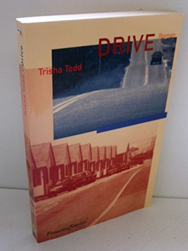 Drive: Roman. Aus d. amerikan. Engl. v. Hilke Schlaeger Fiction