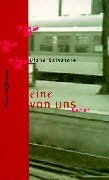 Eine von uns: Roman. Aus d. amerikan. Engl. v. Gerlinde Kowitzke. Fiction