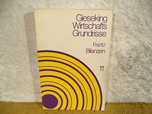 Bilanzen : Bewertung, Konzernbilanzen, Bilanzanalyse. Business, Finance & Career