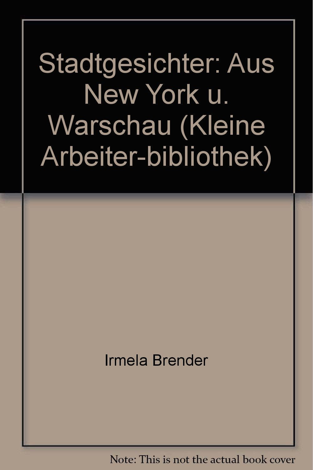Kleine Arbeiterbibliothek 66: Stadtgesichter Books