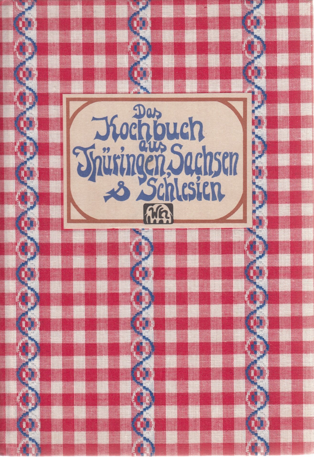 Das Kochbuch aus Thüringen, Sachsen und Schlesien Cooking & Enjoying