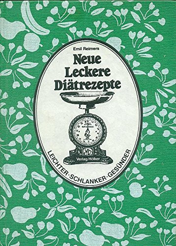 Neue leckere Diätrezepte Cooking & Enjoying