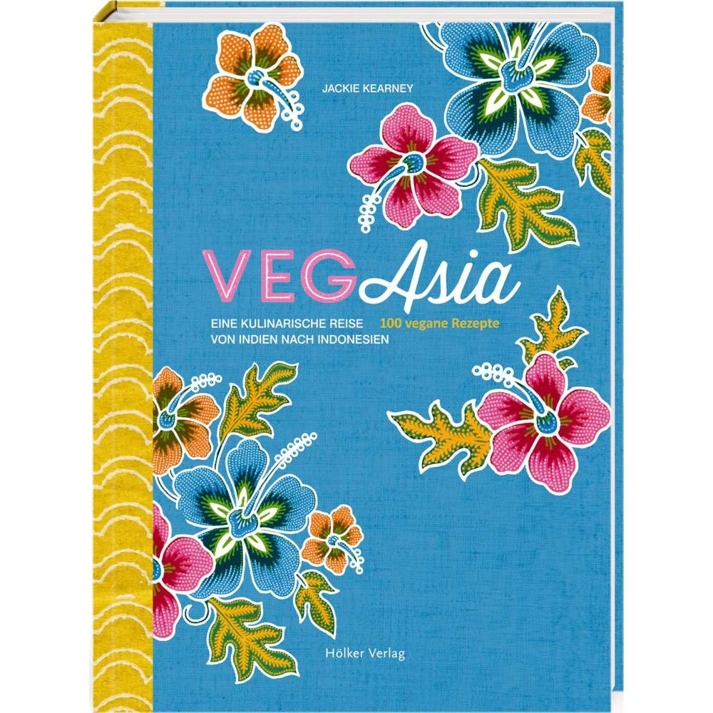 VegAsia: Eine kulinarische Reise von Indien nach Indonesien. 100 vegane Rezepte Leisure, Home & Garden