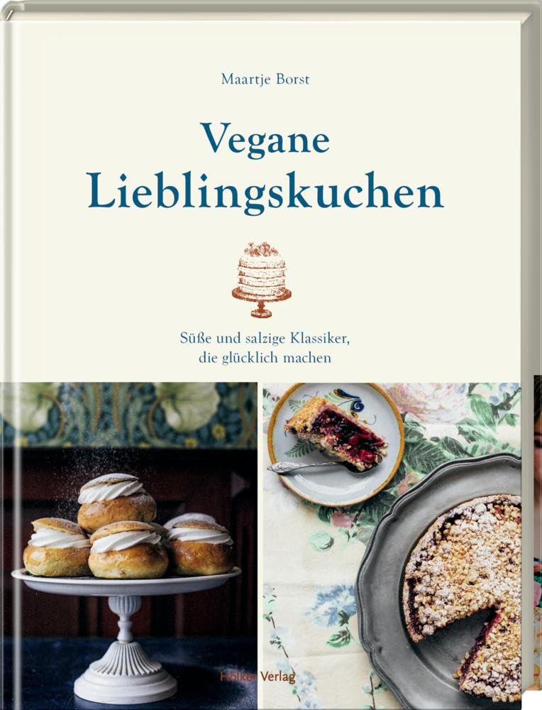 Vegane Lieblingskuchen: Süße und salzige Klassiker, die glücklich machen Leisure, Home & Garden