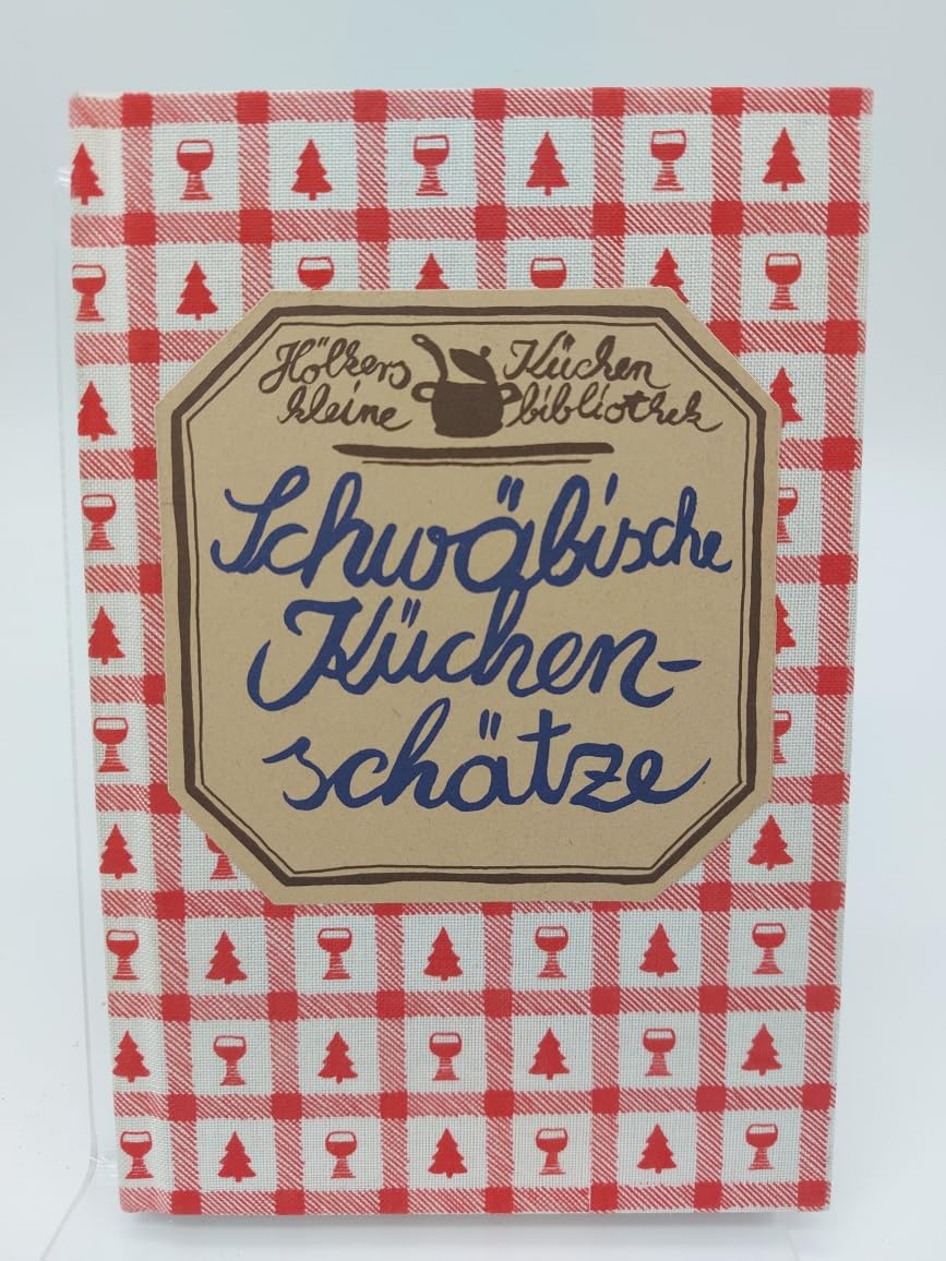 Schwäbische Küchenschätze book