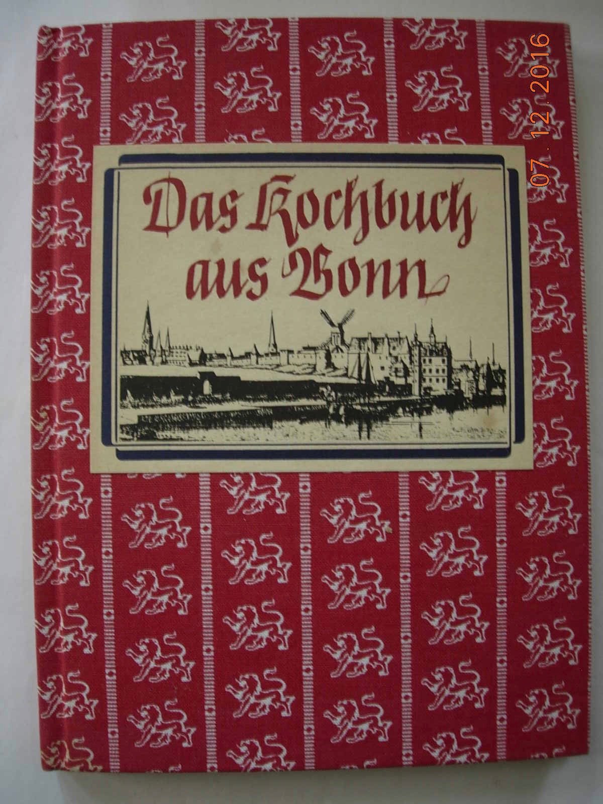 Das Kochbuch aus Bonn Cooking & Enjoying