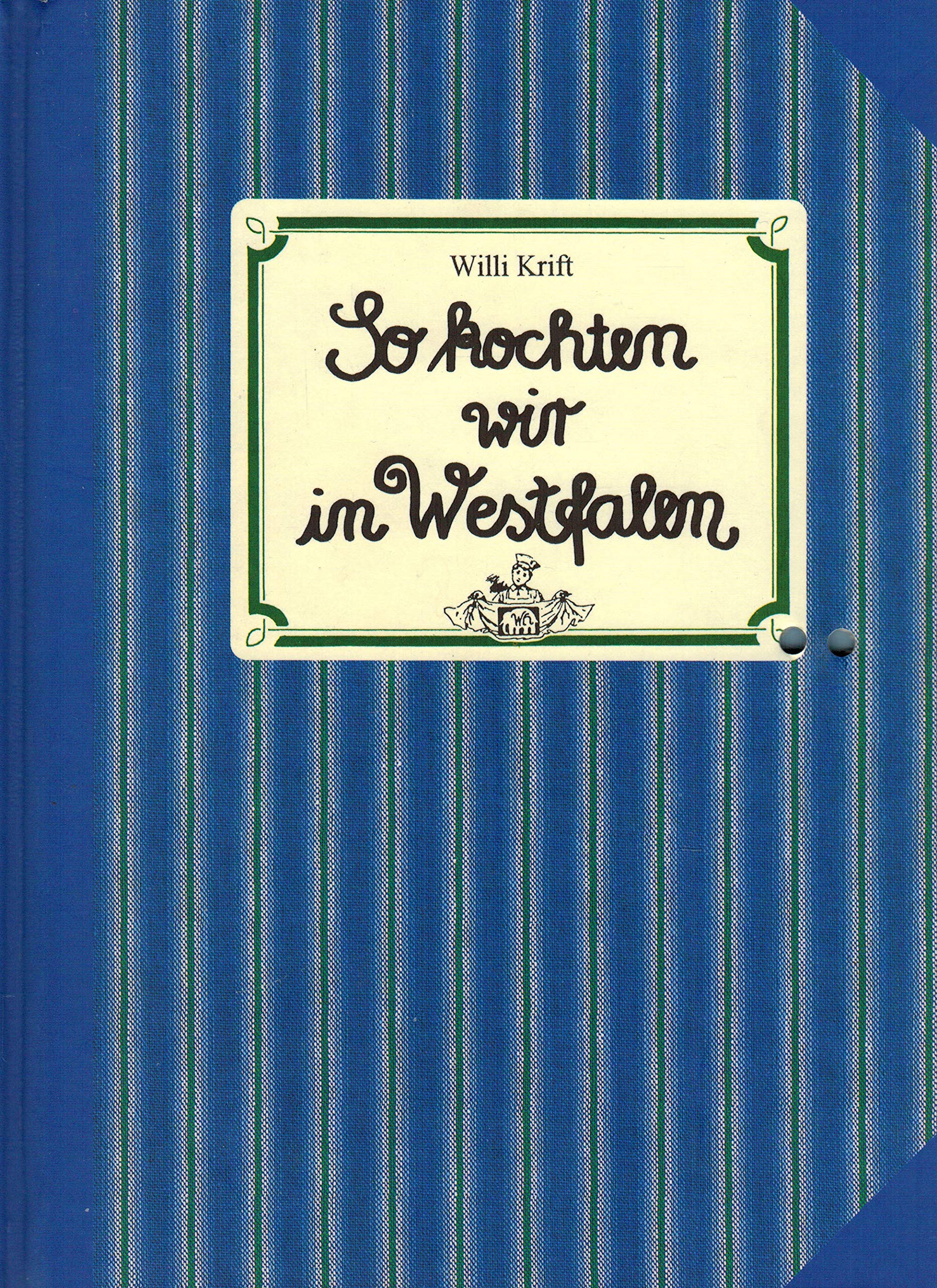 So kochten wir in Westfalen Leisure, Home & Garden