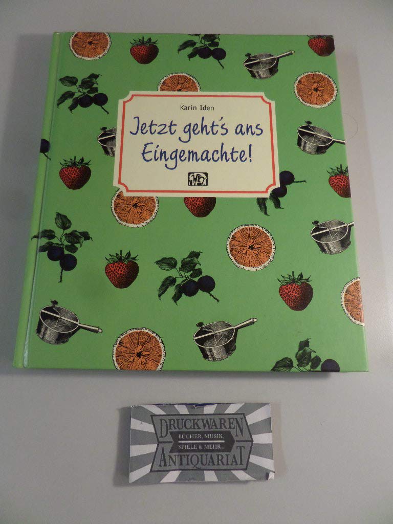 Jetzt geht's ans Eingemachte! Leisure, Home & Garden