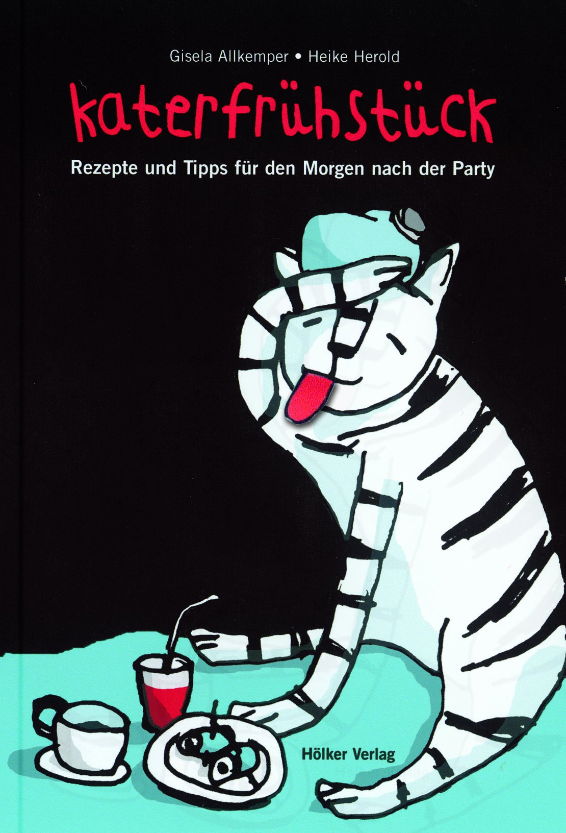 Katerfrühstück: Rezepte und Tipps für den Morgen nach der Party: Rezepte und Tipps für den Morgen nach der Party. Mit Soundmodul Leisure, Home & Garden