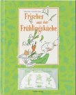 Frisches aus der Frühlingsküche Leisure, Home & Garden