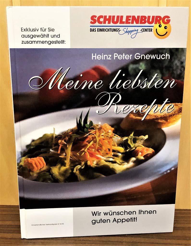 Meine liebsten Rezepte: Mit Platz für eigene Eintragungen (Rezept-Einschreibbücher) Hobbies & Crafts