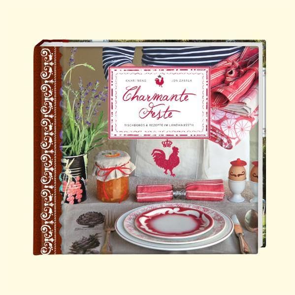 Charmante Feste: Tischdekos & Rezepte im Landhausstil (Modern Living) Hobbies & Crafts