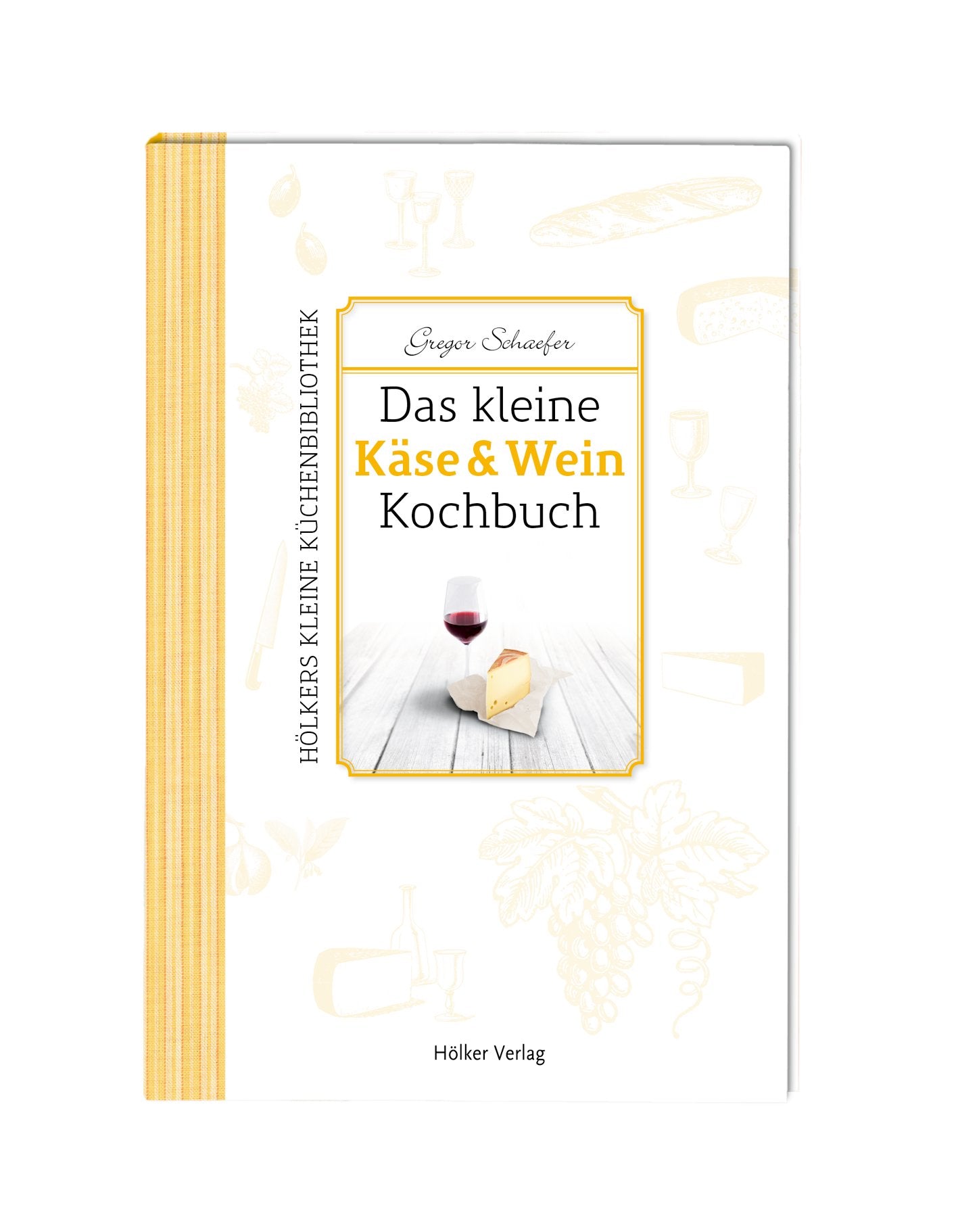 Das kleine Käse & Wein-Kochbuch Leisure, Home & Garden
