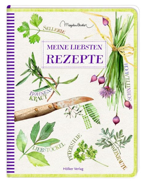 Meine liebsten Rezepte: Einschreibbuch (Rezeptbücher) Hobbies & Crafts