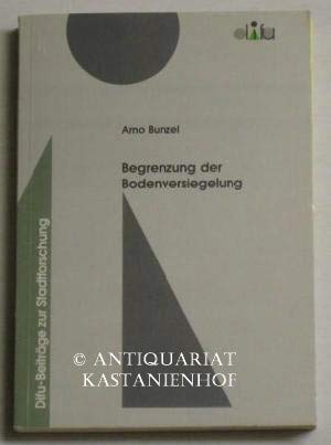 Begrenzung der Bodenversiegelung. Planungsziele und Instrumente Business & Technology
