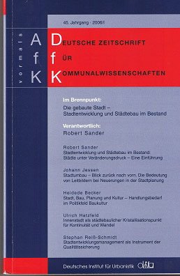 Die gebaute Stadt - Stadtentwicklung und Städtebau im Bestand (Deutsche Zeitschrift für Kommunalwissenschaften (DfK)) Architecture