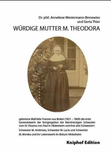 Würdige Mutter M. Theodora book