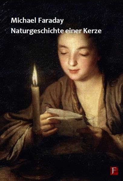 Naturgeschichte einer Kerze Natural Sciences Books