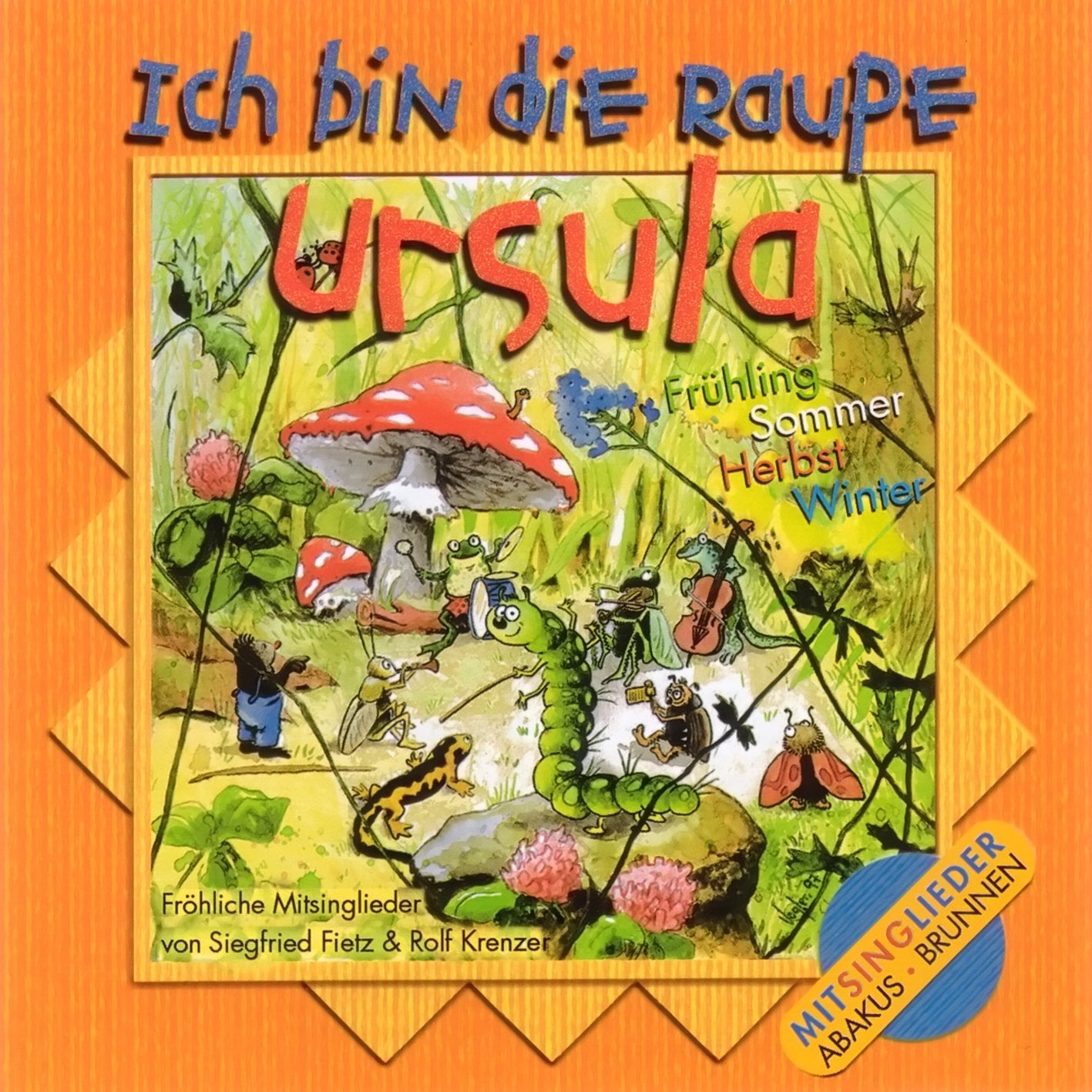 Ich bin die Raupe Ursula: Musik Album auf CD Music