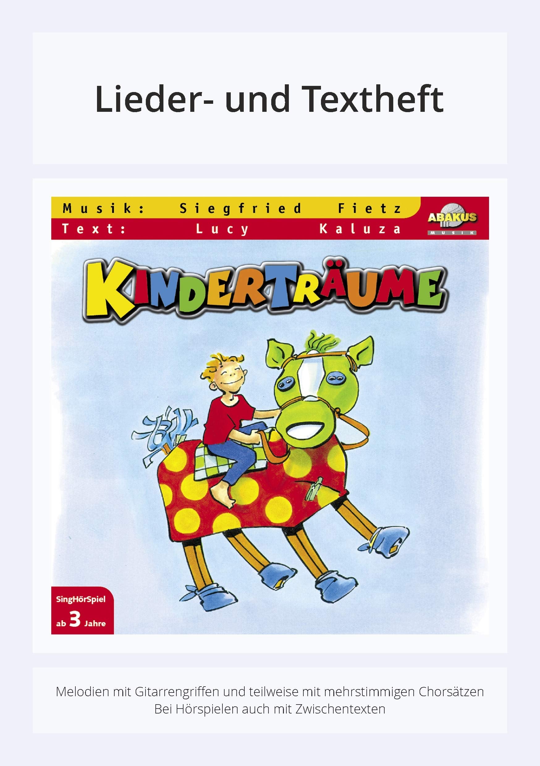 Kinderträume: 34 Seiten · A5 Heft · Melodien und Text mit Gitarrengriffen und Zwischentexten Sheet Music
