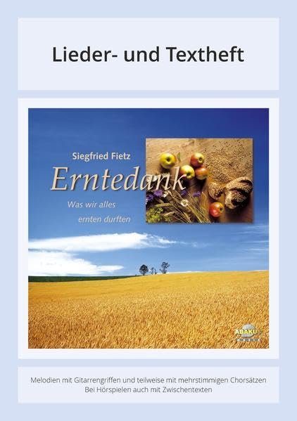 Erntedank: Was wir alles ernten durften (Livre en allemand) book