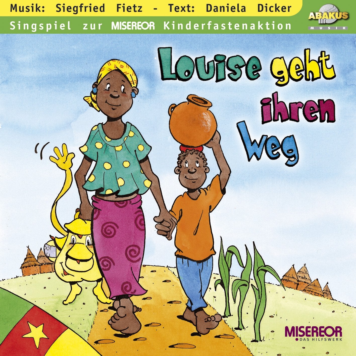 Louise geht ihren Weg - CD. Singspiel zur Misereor-Kinderfastenaktion 2005 Music