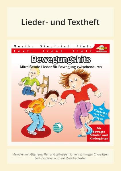 Bewegungshits - Mitreißende Lieder für Begung zwischendurch: Lieder- und Textheft: 20 Seiten · A5 Heft · Melodien und Text mit Gitarrengriffen Sheet Music
