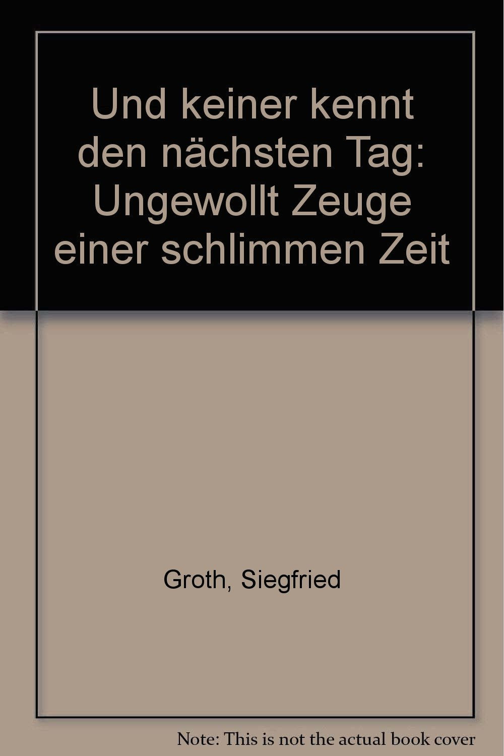 Und keiner kennt den nächsten Tag. Ungewollt Zeuge einer schlimmen Zeit Medicine