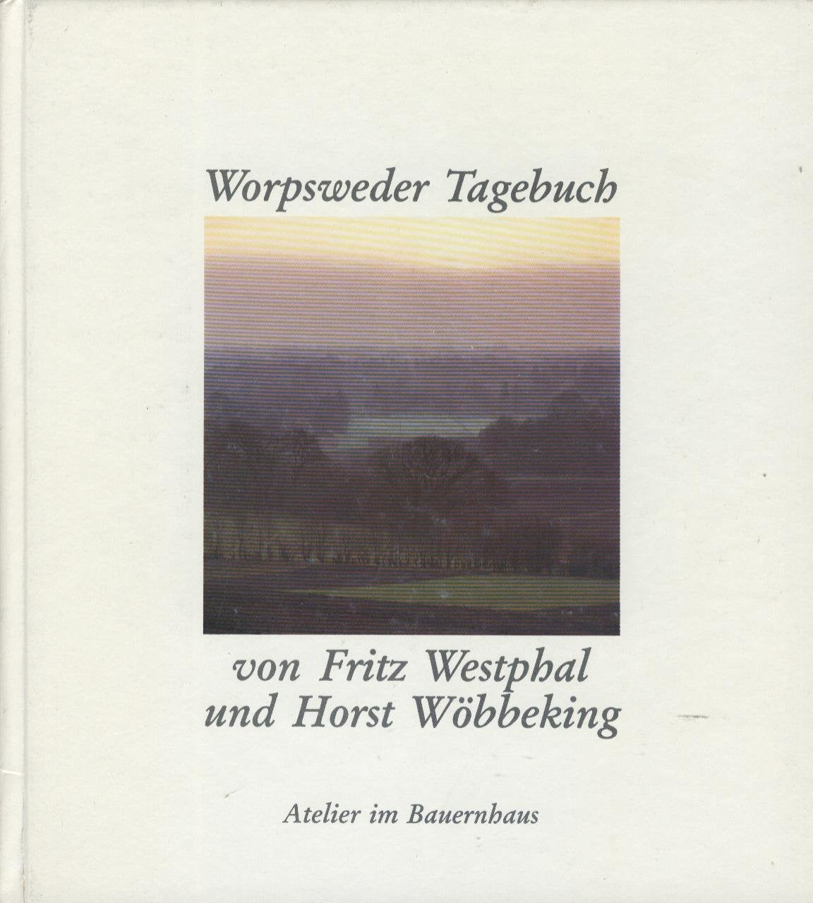 Product Image: Worpsweder Tagebuch.