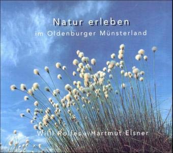 Natur erleben im Oldenburger Münsterland Garden & Plants