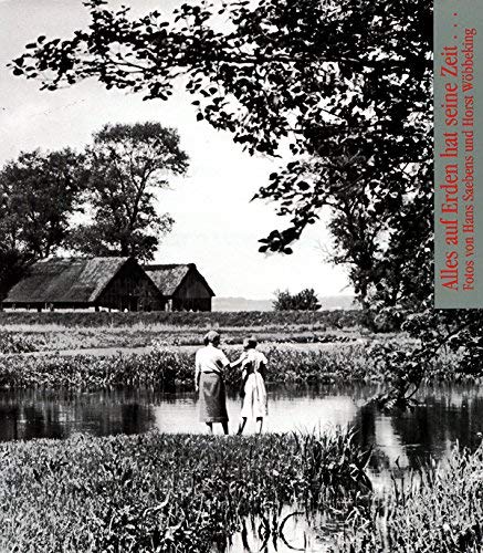 Alles auf Erden hat seine Zeit... Norddeutsche Impressionen Film, Art & Culture