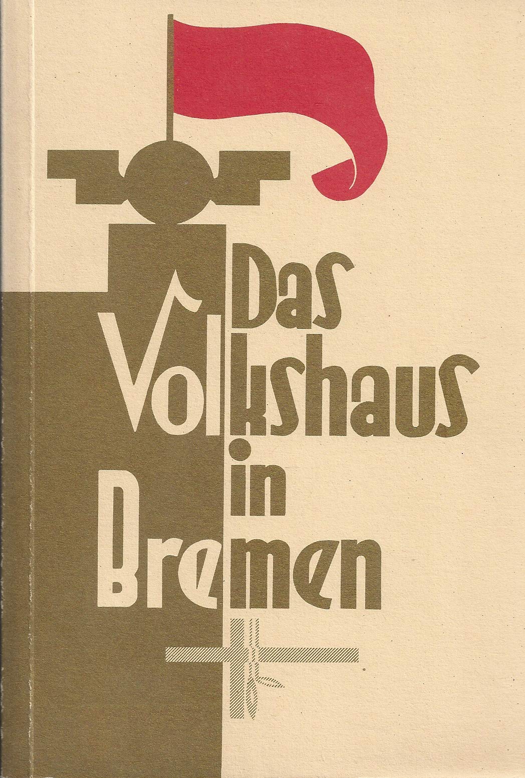 Das Volkshaus in Bremen Books
