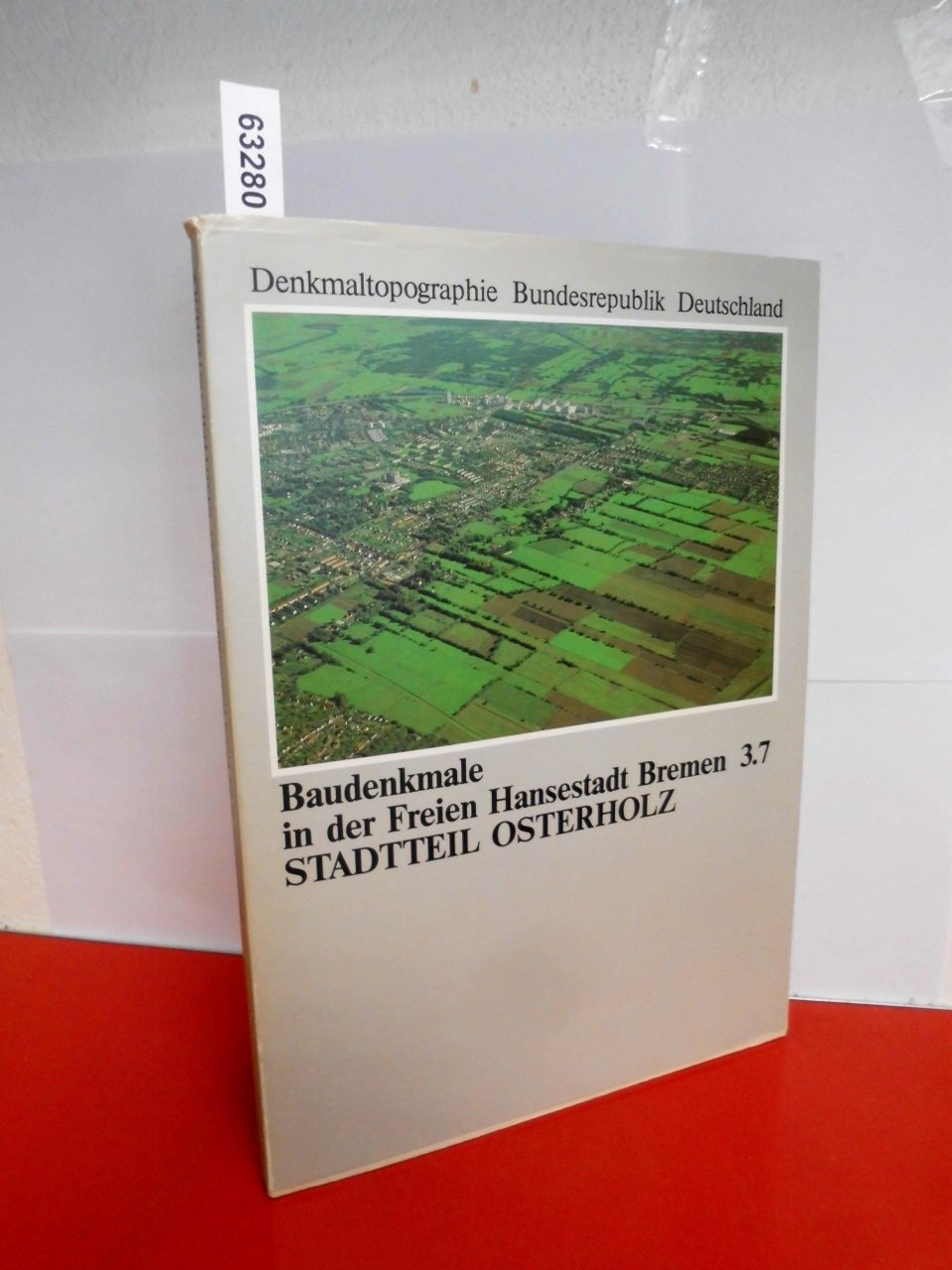 Baudenkmale in der Freien Hansestadt Bremen 3.7 - Stadtteil Osterholz. Books