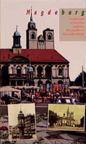 Magdeburg: Ein Jahrhundert in Geschichten und Bildern Fiction