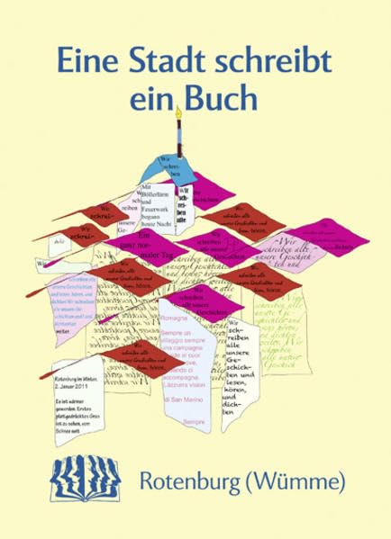 Rotenburg (Wümme): Eine Stadt schreibt ein Buch Poetry